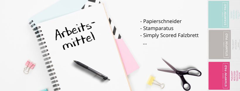 arbeitsmittel Stampin UP