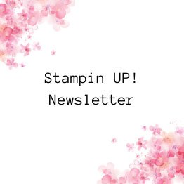 Stampin UP Newsletter